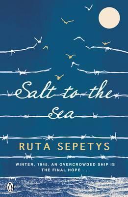 Ruta Sepetys: Salt to the Sea (2016)