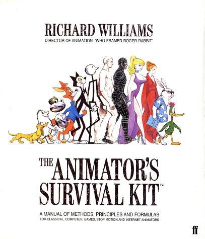 Richard Williams: The animator's survival kit (2001, Faber)