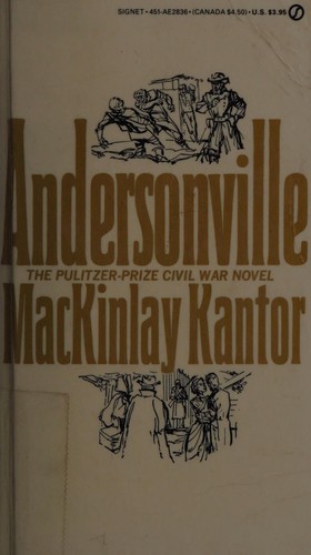 MacKinlay Kantor: Andersonville (Signet)