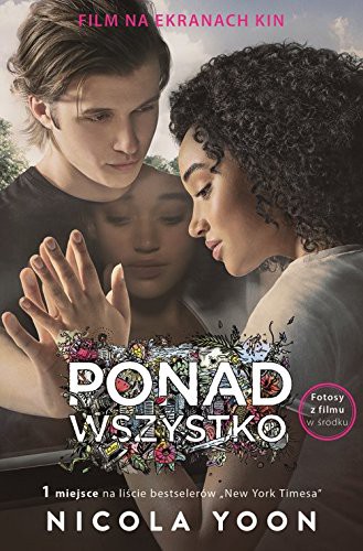 Nicola Yoon: Ponad wszystko (Paperback, DolnoĹlÄskie)