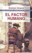 Graham Greene: El Factor Humano (Spanish language, 1998, Andres Bello)