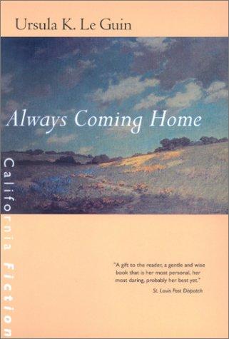 Ursula K. Le Guin: Always Coming Home (Paperback, University of California Press)