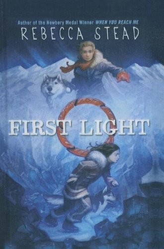 Rebecca Stead: First Light (Hardcover, 2008, San Val, Perfection Learning)