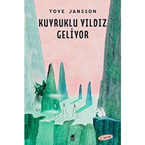 Tove Jansson: Kuyruklu Yıldız Geliyor (Turkish language, 2010, Ayrıntı Yayınları)