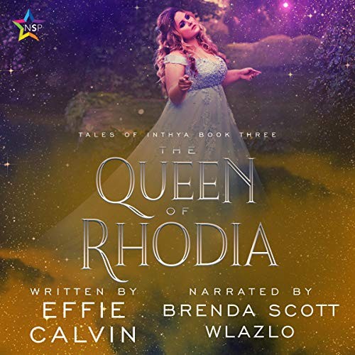 Effie Calvin: The Queen of Rhodia (AudiobookFormat, 2020, NineStar Press)