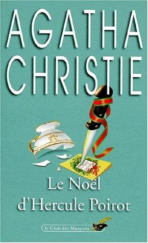 Agatha Christie: Le Noël d'Hercule Poirot (French language, 1985, Editions du Masque)