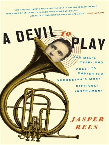 Jasper Rees: A Devil to Play (EBook, 2008, HarperCollins)