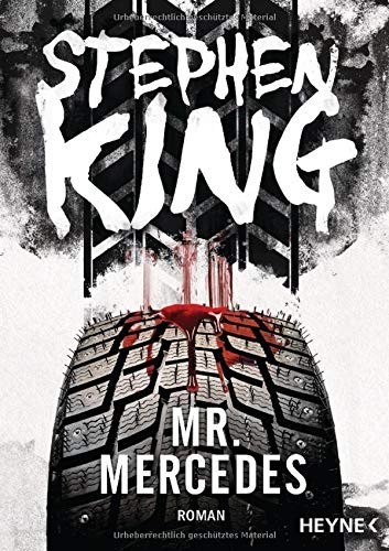 Stephen King: Mr Mercedes (Paperback, Verlagsgruppe Random House GmbH)