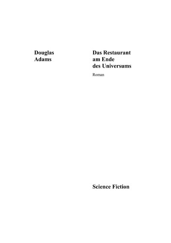 Douglas Adams: Das Restaurant am Ende des Universums (German language, 1985, Ullstein)
