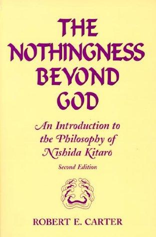 Robert Edgar Carter, Robert E. Carter: The nothingness beyond God (Paperback, 1997, Paragon House)