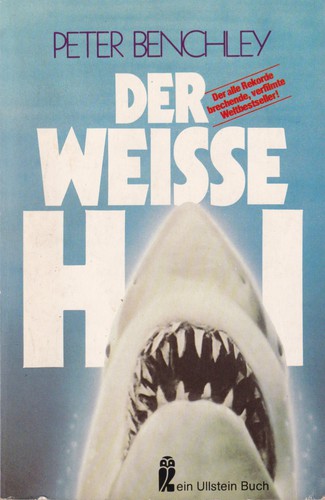 Peter Benchley: Der weisse Hai (German language, 1980, Ullstein)