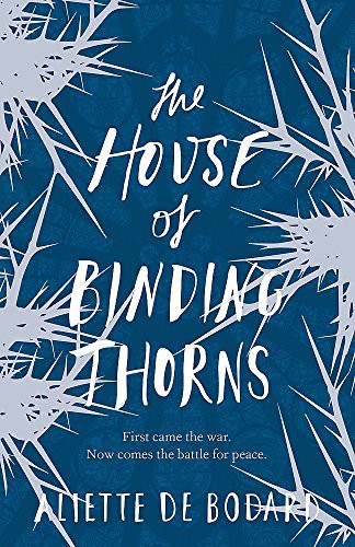 Aliette de Bodard: The House of Binding Thorns (Paperback, 2018, Gollancz)