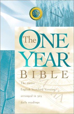 Anonymous: The One Year Bible: English Standard Version  (Paperback, Crossway Books)