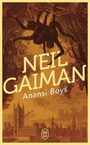 Neil Gaiman: Anansi boys (French language)