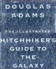 Douglas Adams: The illustrated hitchhiker's guide to the galaxy (1994, Harmony Books)