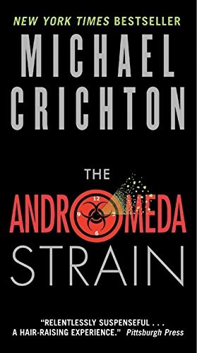 Michael Crichton: The Andromeda Strain (Paperback, 2008, Harper)