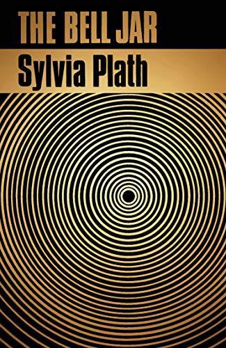 Sylvia Plath: The Bell Jar