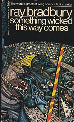 Ray Bradbury: Something Wicked This Way Comes (Paperback, 1962, Bantam)