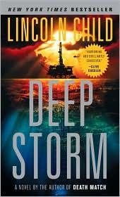 Lincoln Child: Deep Storm (Paperback, 2008, Anchor)