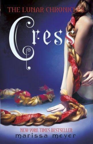 Marissa Meyer: Cress