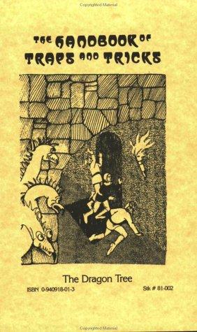 Ben Ezzell: Handbook of Traps and Tricks (Paperback, 1981, Dragon Tree Press)
