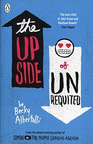 Becky Albertalli: The Upside of Unrequited (Paperback, Penguin Uk)