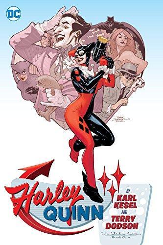 Karl Kesel: Harley Quinn by Karl Kesel and Terry Dodson. Book one (2017)