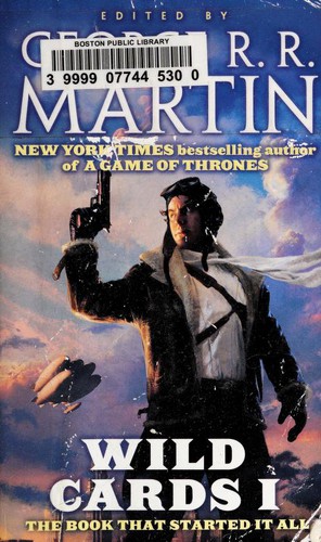 George R.R. Martin: Wild cards I (2012, Tor)