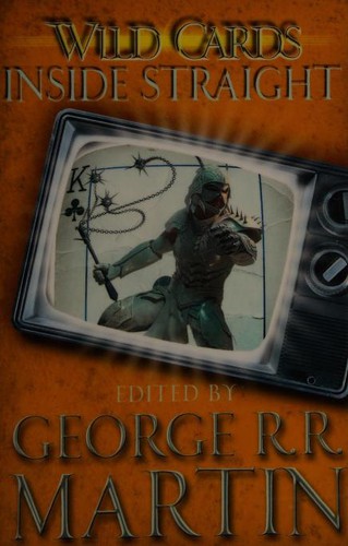 George R.R. Martin: Wild Cards: Inside Straight (Paperback, 2013, Gollancz)