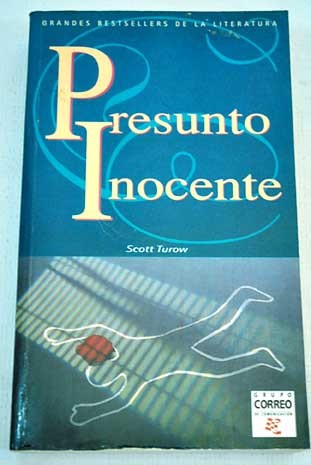 Scott Turow: Presunto inocente (1996, EDICIONES B)