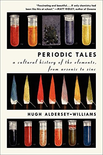 Hugh Aldersey-Williams: Periodic Tales (Paperback, 2012, Ecco, Ecco Press)