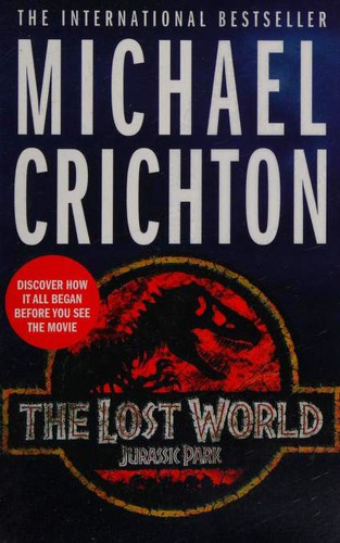 Michael Crichton: Lost World (Paperback, 2015, Arrow Books)