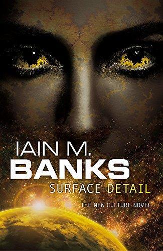 Iain M. Banks: Surface detail (Hardcover, 2010, Orbit Books)