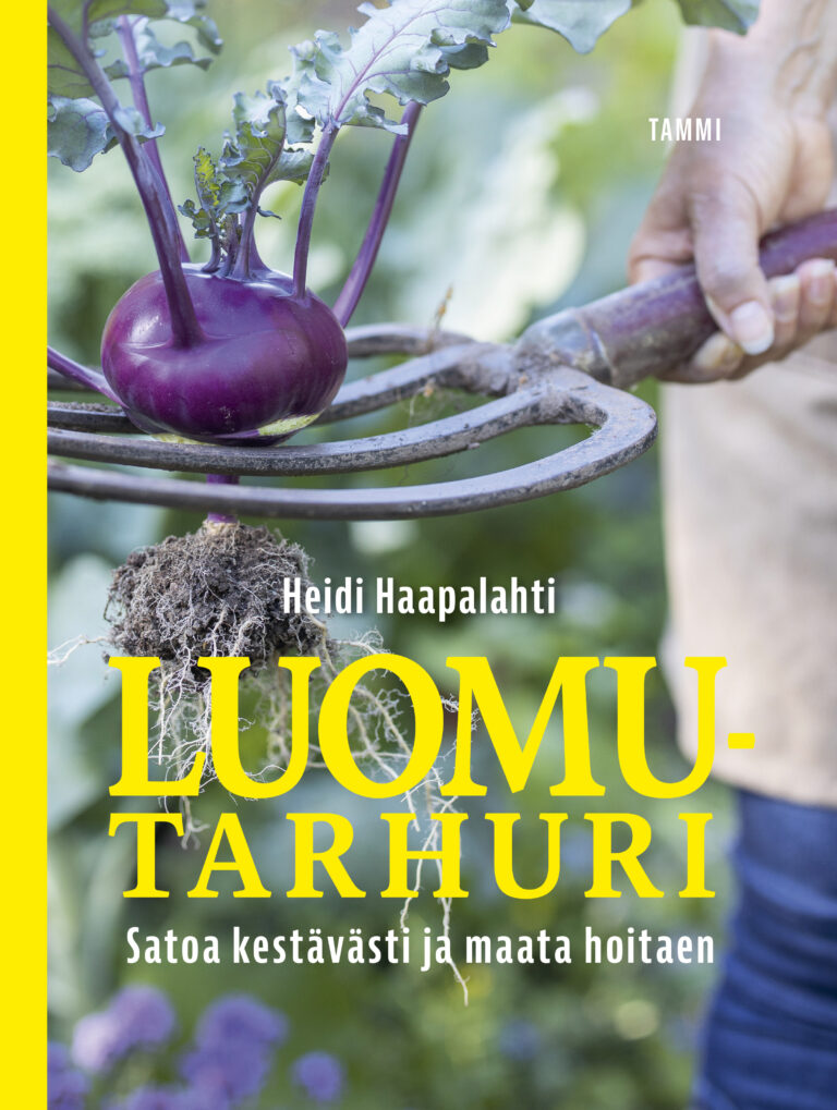 Heidi Haapalahti: Luomutarhuri (Hardcover, Tammi)