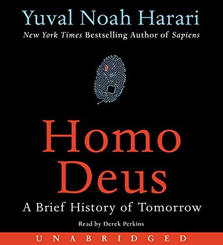 Yuval Noah Harari: Homo Deus (AudiobookFormat, 2017, HarperAudio)