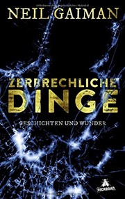 Neil Gaiman: Zerbrechliche Dinge (2019, Eichborn Verlag)