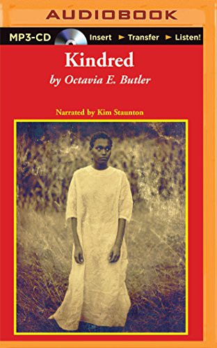 Octavia E. Butler, Kim Staunton: Kindred (2015, Recorded Books on Brilliance Audio)