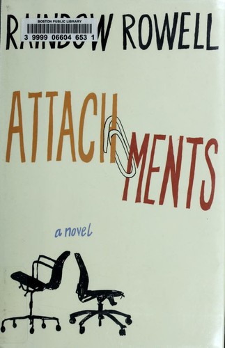 Rainbow Rowell: Attachments (2011, Dutton)