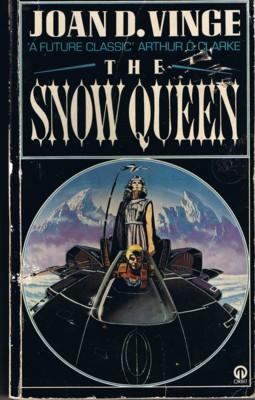 Joan D. Vinge: The Snow Queen (Paperback, 1981, Orbit / Futura)