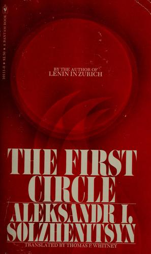 Aleksandr Solzhenitsyn: The first circle (Paperback, 1973, Bantam Books)