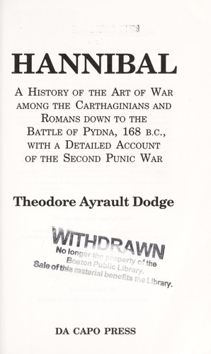 Theodore Ayrault Dodge: Hannibal (Paperback, 2004, Da Capo Press)