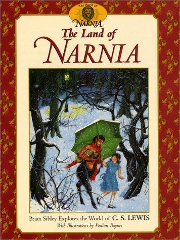 Brian Sibley: The Land of Narnia (HarperTrophy)