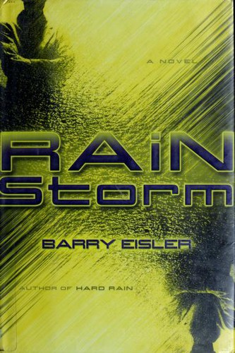 Barry Eisler: Rain storm (2004, G.P. Putnam's Sons)