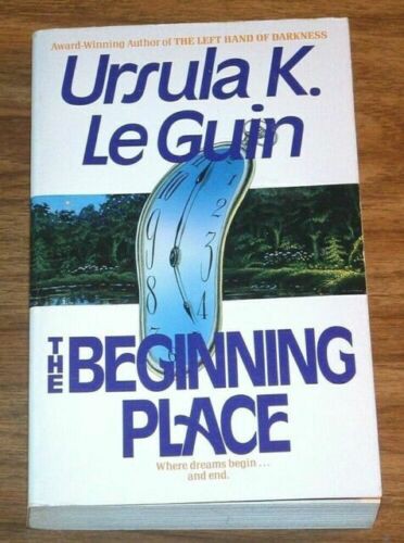 Ursula K. Le Guin: The Beginning place (Paperback, 1991, Harper Paperbacks)