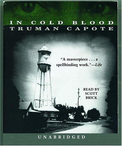 Truman Capote: In Cold Blood (2006, RH Audio)