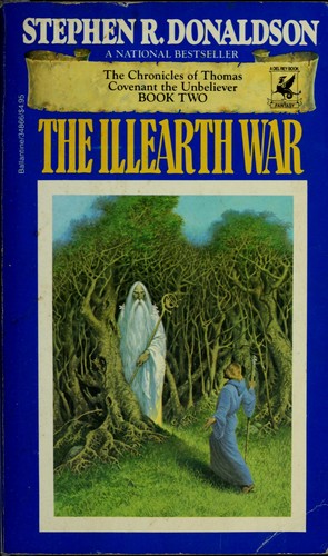 Stephen R. Donaldson: The Illearth War (Paperback, 1981, Del Rey)