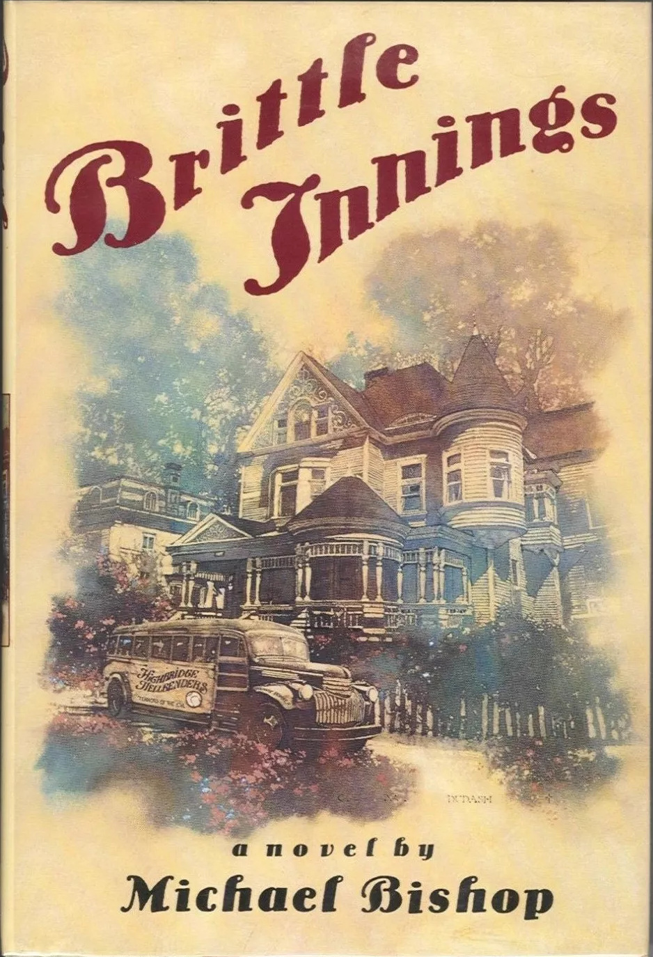 Michael Bishop: Brittle Innings (Hardcover, 1994, Bantam Books)