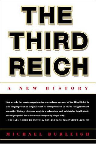 Michael Burleigh: The Third Reich (Paperback, Hill and Wang)