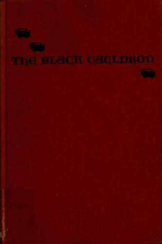 Lloyd Alexander: The black cauldron. (1965, Holt, Rinehart and Winston)