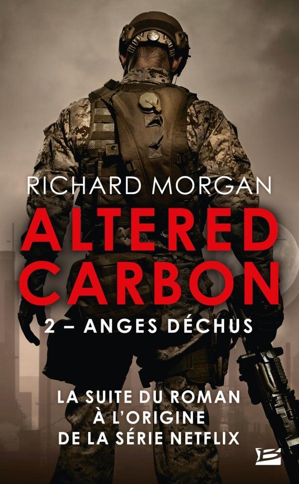 Richard K. Morgan: Anges déchus (French language, Bragelonne)